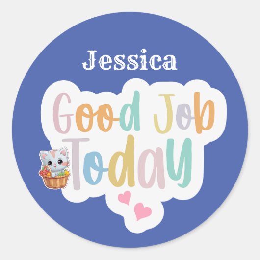 Personalisierter Name Gute Arbeit heute Runder Aufkleber (Vorderseite)