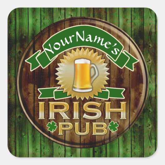 Personalisierter Name Irish Pub Sign St. Patrick's Quadratischer Aufkleber (Vorderseite)
