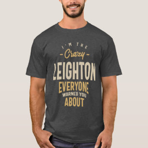 Personalisierter Name Leighton T-Shirt