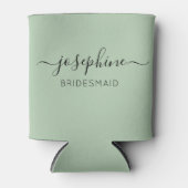 Personalisierter Name Script Green Bridesmaid Dosenkühler (Vorderseite)