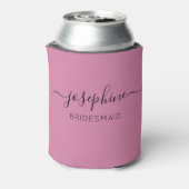 Personalisierter Name Skript Pink Bridesmaid Dosenkühler (Kanne Rückseite)