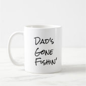Personalisierter Name Tasse, zu fischen gegangen Kaffeetasse (Links)