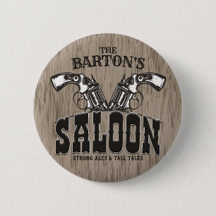 Personalisierter NAME Wild West Gun Revolver Saloo Button