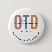 Personalisierter OTD Doktor der Arbeitstherapie Button (Vorderseite)