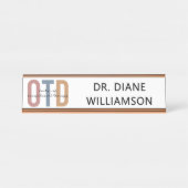 Personalisierter OTD Doktor der Arbeitstherapie Schreibtischnamensplakette (Vorderseite )