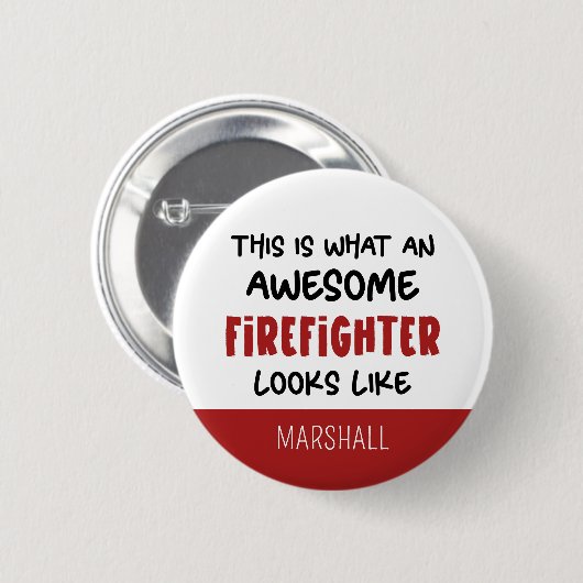 Personalisierter Phantastischer Feuerwehrmann Feue Button (Vorne & Hinten)