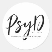 Personalisierter PsyD-Doktor der Psychologie Runder Aufkleber (Vorderseite)