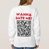 Personalisierter QR-Code – Willst du mich datieren Sweatshirt (Rückseite)