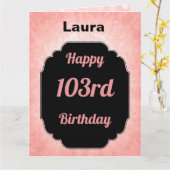 Personalisierter rosa glücklicher 103. Geburtstag Karte (Gelbe Blume)