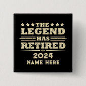 Personalisierter Ruhestand Die Legende ist in Rent Button (Vorderseite)