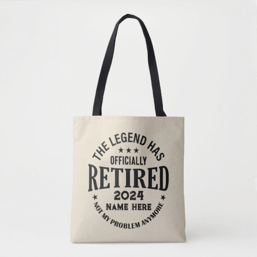 Personalisierter Ruhestand Die Legende ist in Rent Tasche (Vorderseite)