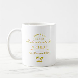 Personalisierter Ruhestand Wohlverdienter Ruhestan Kaffeetasse