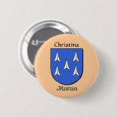 Personalisierter Schild des Morans Button (Vorne & Hinten)