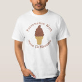 PERSONALISIERTER Schokoladen-Eiscreme-Kegel T-Shirt (Vorderseite)