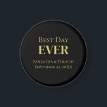 Personalisierter Schwarzer Gold-Best-Day Magnet<br><div class="desc">Personalisieren Sie diese besten Tage jeden Hochzeitstag Black Gold Magnet Favoriten. Erhältlich in runden und quadratischen und drei verschiedenen Größen. Ideal für Hochzeitsempfang,  Junggesellenabend,  Junggeselinnen-Abschied,  Brautparty und Probe.</div>