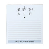 Personalisierter SLP-Sprachpathologe ASL Notizblock (Vorderseite)