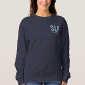 Personalisierter SLP-Sprachpathologe Sweatshirt (Vorderseite)