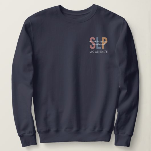 Personalisierter SLP-Sprachpathologe Sweatshirt (Design vorne)