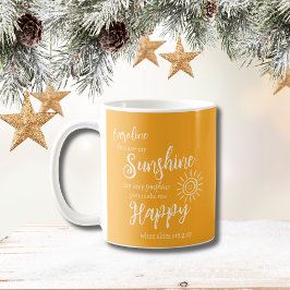 Personalisierter Sonnenschein macht mich glücklich Kaffeetasse