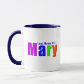 Personalisierter Spaß farbenfroher "Mary"-Name, du Tasse (Links)