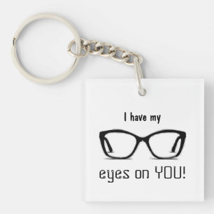 Personalisierter Spaß "My Eyes on You" Brille Art Schlüsselanhänger
