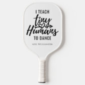 Personalisierter TanzlehrerScript modern Pickleball Schläger (Rückseite)