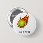Personalisierter Tennisball auf dem Feuer Tennis T Button (Vorne & Hinten)
