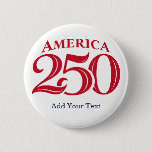Personalisierter Text Amerika 250 Patriotisch  Button