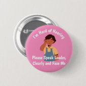 personalisierter Text Harry Hearing sprechen Loude Button (Vorne & Hinten)