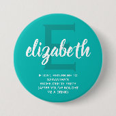 Personalisierter türkisfarbener Junggeselinnen-Abs Button (Vorderseite)
