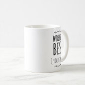 Personalisierter Weltbester Becher, Anpassbar Kaffeetasse (VorderseiteRechts)