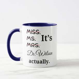 Personalisierter Wirklich Frau Titel Doktor Kaffee Tasse
