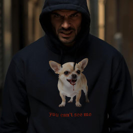 Personalisierter You Can't See Me Chihuahua WWE Hoodie