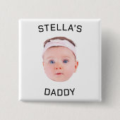Personalisiertes Baby Face Foto Vater Geschenk Button (Vorderseite)