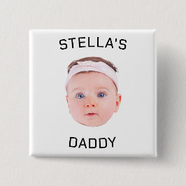 Personalisiertes Baby Face Foto Vater Geschenk Button