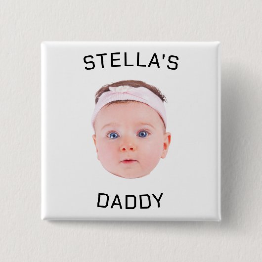Personalisiertes Baby Face Foto Vater Geschenk Button (Vorderseite)