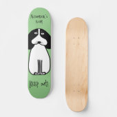 Personalisiertes "Behalt Out"-Hundezimmerzeichen Skateboard (Vorderseite)