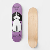 Personalisiertes "Behalt Out"-Hundezimmerzeichen Skateboard (Vorderseite)
