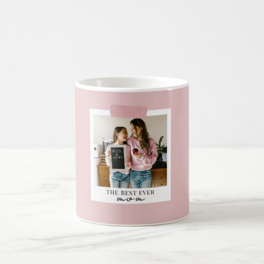 Personalisiertes Best-Ever-Mama-Foto | Pink Kaffeetasse (Mittel)