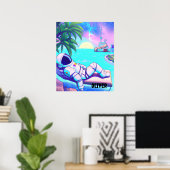 PERSONALISIERTES CHILL ASTRONAUT BEACH POSTER (Heimbüro)