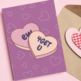 Personalisiertes Ew Candy Heart Moderne Anti-Valen Feiertagskarte