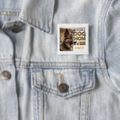 Personalisiertes Foto Beste Hundemutter ever Button (Beispiel)