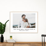 Personalisiertes Foto für kundenspezifisches Angeb Poster<br><div class="desc">Erstellen Sie Ihre eigene,  maßgeschneiderte Poster-Wandkunst mit minimalistischer Schrift und personalisiertem Foto.</div>
