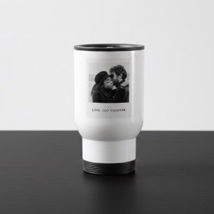 Personalisiertes Foto – Liebe dich für immer Reisebecher