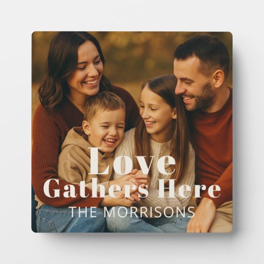 Personalisiertes Foto Liebe Gathers hier Fotoplatte (Vorderseite)