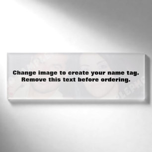 Personalisiertes Foto Namensschild. Mach dein eige Namenschild