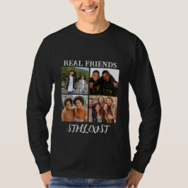 Personalisiertes Foto "Real Friends noch vorhanden T-Shirt