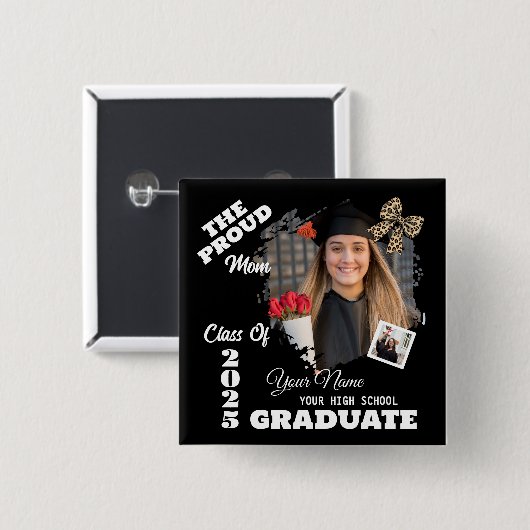 Personalisiertes Foto, stolze Mama eines Absolvent Button (Vorne & Hinten)