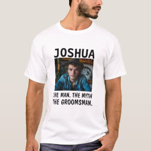 Personalisiertes Foto Trauzeugen geben Man Myth T-Shirt