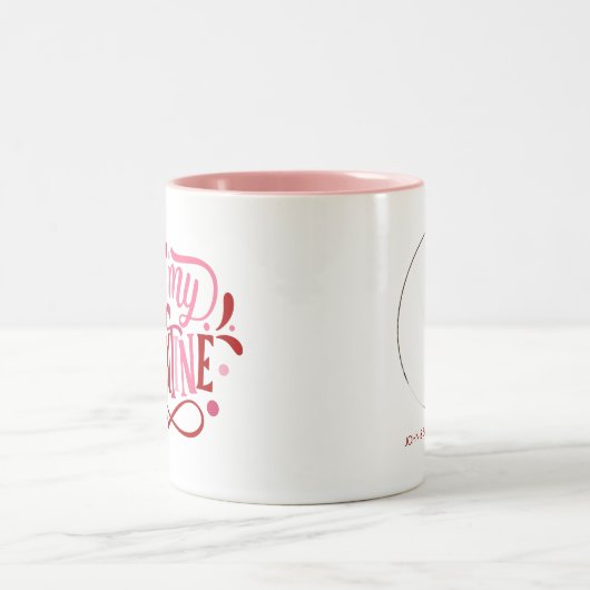 personalisiertes Foto und Meldung "Be My Valentin Zweifarbige Tasse (Mittel)